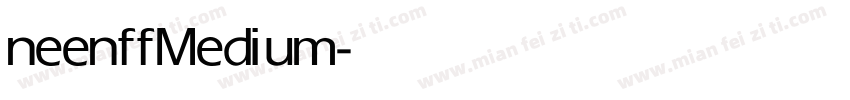 neenff Medium字体转换